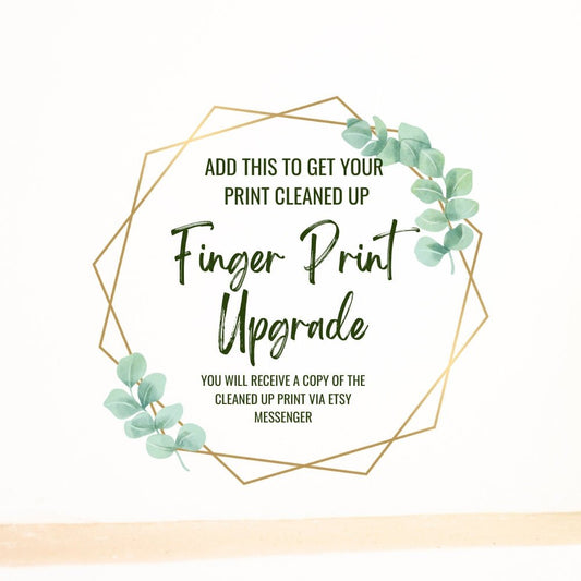 Finger Print or Thumb Print Clean up - UPGRADE ONLY – Keepsake Journey - Handmade for occasion – material – style - Personalized Gift Idea - Custom Engraving - 